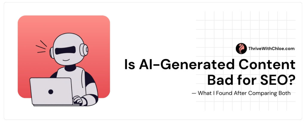 Is AI-Generated Content Bad for SEO featured image